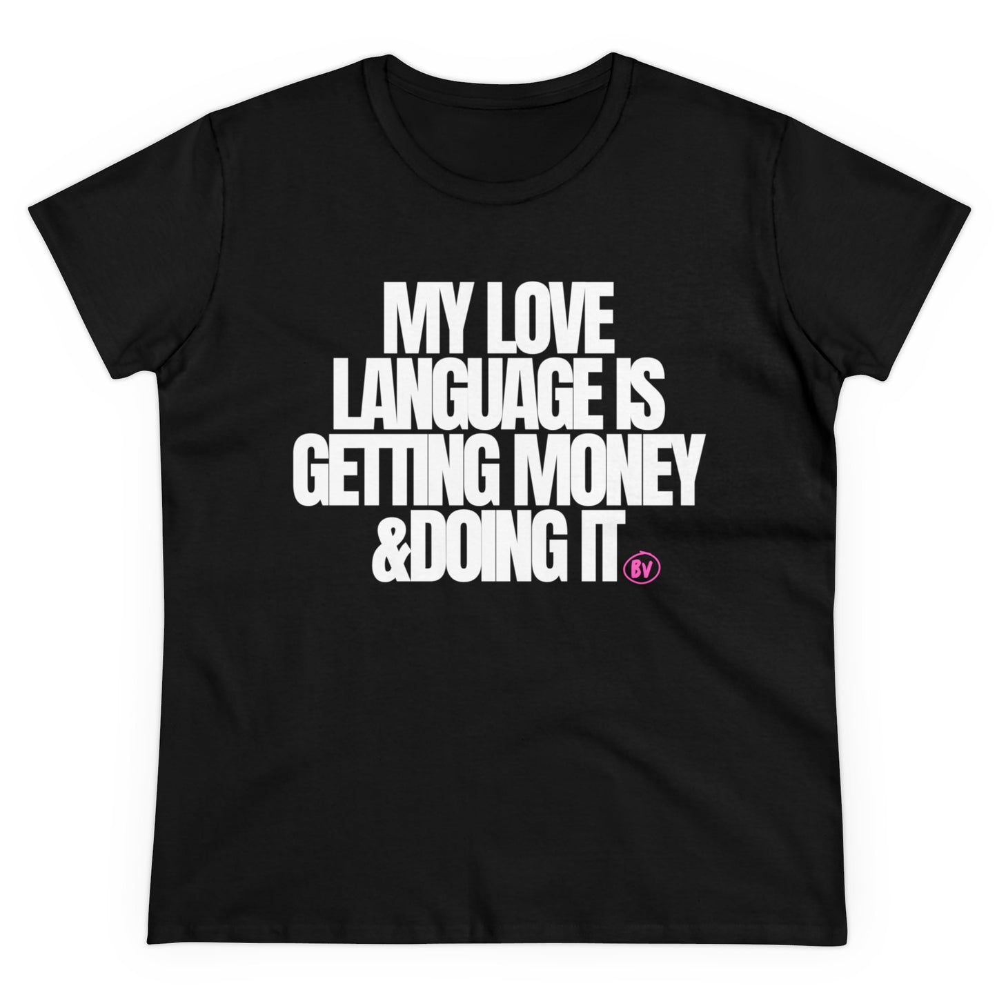 My Love Language Tee